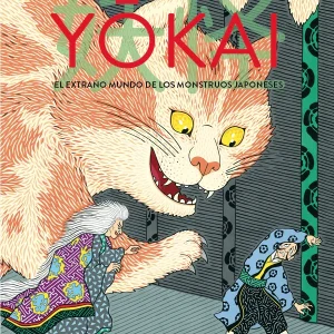 Yokai. El Extraordinario Mundo de los Monstruos Japoneses